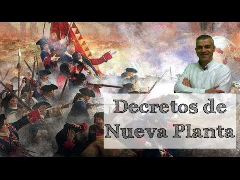 Las repercusiones de los decretos de nueva planta en la historia de España