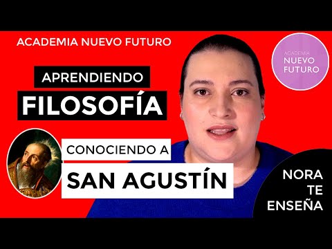 San Agustín: Un resumen de su filosofía