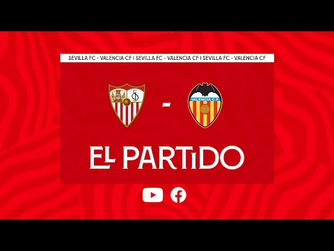 Transmisión gratuita en línea del partido Sevilla vs Valencia: ¿Dónde verlo?