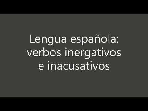Los fundamentos del verbo inacusativo en la gramática española