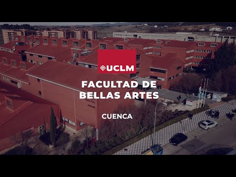 La destacada Facultad de Bellas Artes de Cuenca: un referente artístico en España