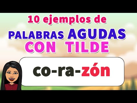 Palabras de siete letras acentuadas en español