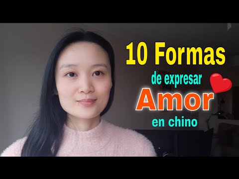 Aprende a expresar mi amor en chino mandarín