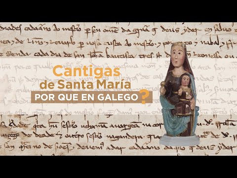El significado de las Cantigas de Santa María en la cultura medieval.
