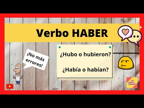 El uso del pretérito perfecto simple del verbo haber en español de manera clara y concisa