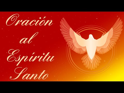 Oración al Espíritu Santo en Letras de Dos