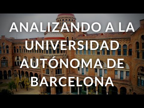 La Universidad Autónoma de Barcelona: Un referente académico en España
