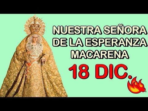 El día de celebración del santo de Macarena