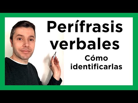 Identificación de las perífrasis verbales: una guía práctica para reconocerlas
