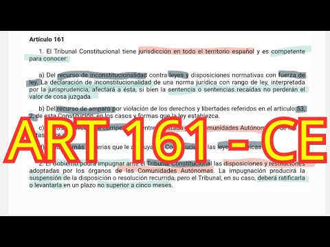 El artículo 161 de la Constitución Española: Un análisis detallado de sus implicaciones