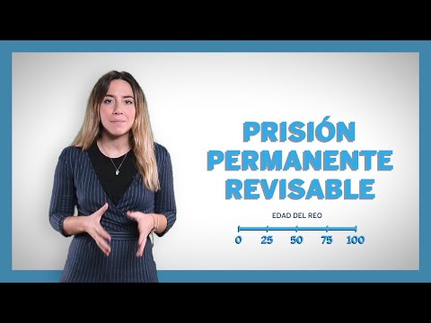 La prisión permanente revisable: una medida de justicia en el sistema penal español
