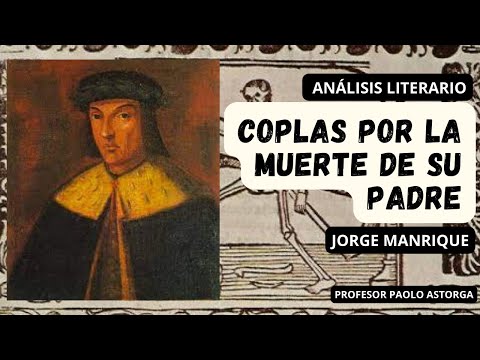 La estructura de las coplas de Jorge Manrique: un análisis detallado