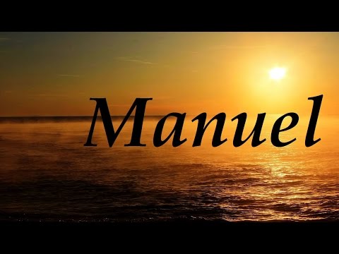 El origen histórico y significado del nombre Manuel