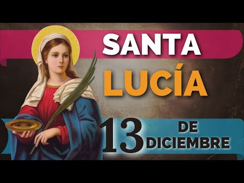 La fecha del día de Santa Lucía en el santoral