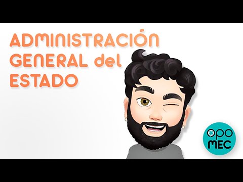 Funciones y estructura de los órganos de la Administración General del Estado en España