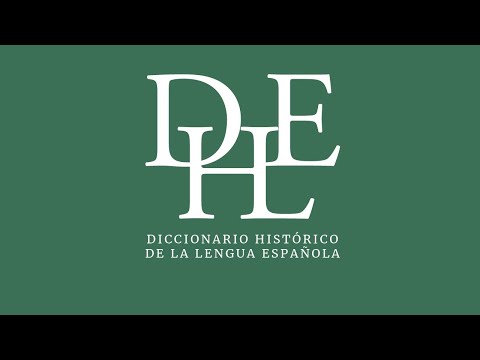 El fascinante recorrido del diccionario histórico de la lengua española