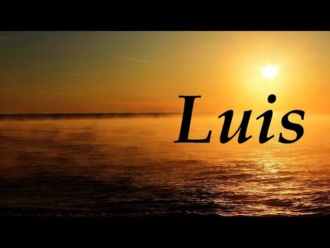 El significado detrás del nombre Luis