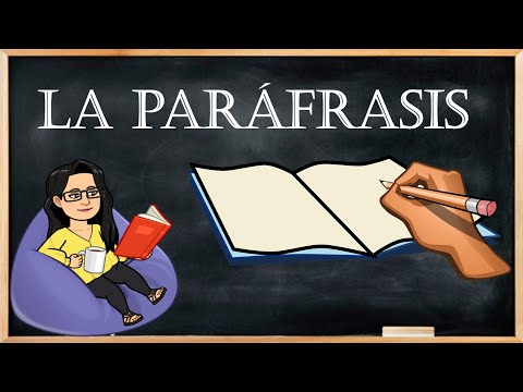 La paráfrasis: definición y ejemplos para comprenderla mejor
