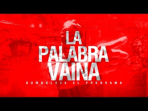 El significado de ‘vaina’ en Colombia: una mirada cultural