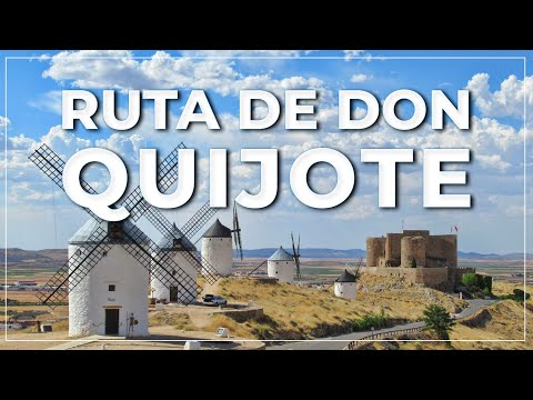 El mapa detallado de la ruta de Don Quijote en 2024