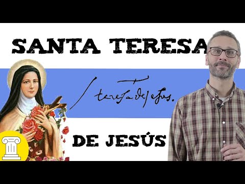 Las obras más destacadas de Santa Teresa de Jesús