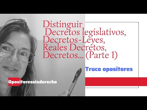 Diferencias entre el Real Decreto Ley y el Real Decreto Legislativo en España 2024