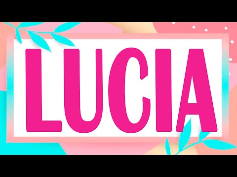 El significado del nombre Lucía