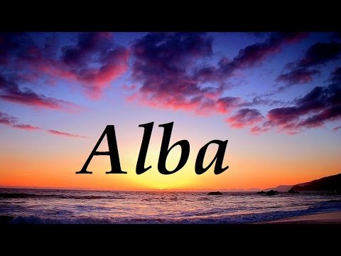 El significado del nombre Alba y su origen