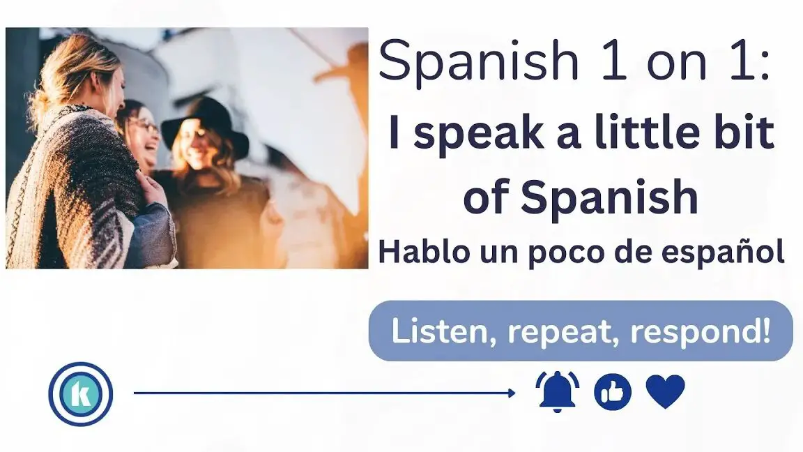 Aprende un Poco de Español en I Know a Little Bit of Spanish
